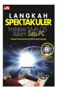 Langkah spektakuler instalasi multi-OS dalam satu pc