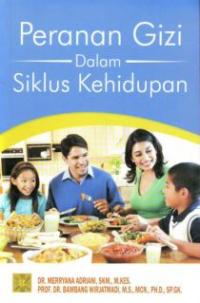 Peranan gizi dalam siklus kehidupan