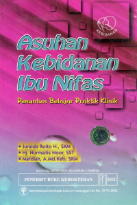 Asuhan Kebidanan Ibu Nifas Penuntun Belajar Praktik klinik
