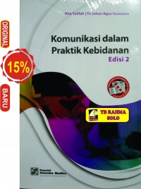 Komunikasi dalam praktik kebidanan