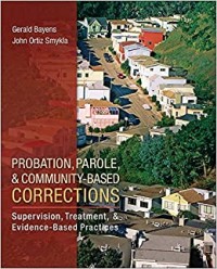 Probation, Parole, & Community-Based Corrections