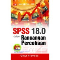 SPSS 18.0 dalam rancangan percobaan