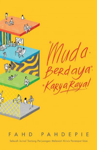 Muda. Berdaya. Karya Raya!