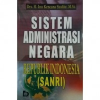 Sistem Administrasi Negara Republik Indonesia (SANRI)