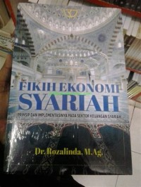 Fikih Syariah : Prinsip dan Implementasi pada sertor keuangan syariah