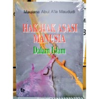 Hak-Hak Asasi Manusia dalam Islam