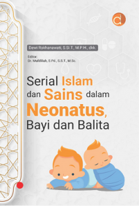 Serial Islam dan Sains dalam Neonatus, Bayi dan Balita